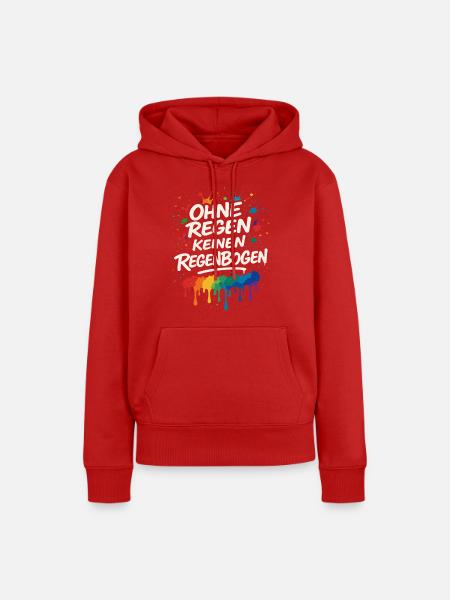 Ohne Regen keinen Regenbogen – Mutmacher - Frauen Premium Bio Hoodie - Rot