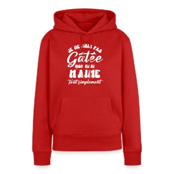 Mon mari m aime je ne suis pas gâtée - Sweat à capuche Premium bio Femme - rouge - Devant - Julia (174cm)