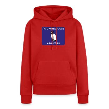 Ich habe andere Fische zu braten. - Frauen Premium Bio Hoodie - Rot - Vorne - Julia (174cm)