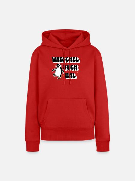 Watschel doch mal - Frauen Premium Bio Hoodie - Rot
