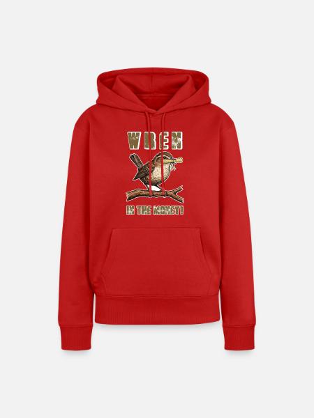 Zaunkönig im Geld-Humor - Frauen Premium Bio Hoodie - Rot