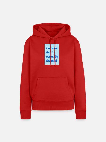 Kalorien zählen am Pool - Frauen Premium Bio Hoodie - Rot
