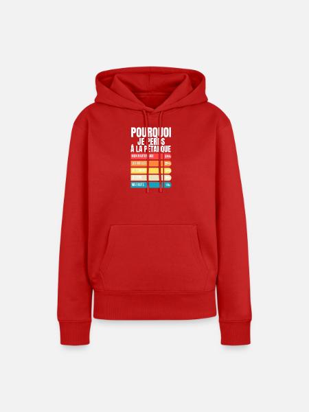 Waarom ik verlies bij jeu de boules Grappig cadeau Humor Petanque - Vrouwen Premium Bio hoodie - rood