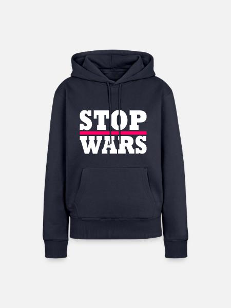 Stop wars - Frauen Premium Bio Hoodie - Navy