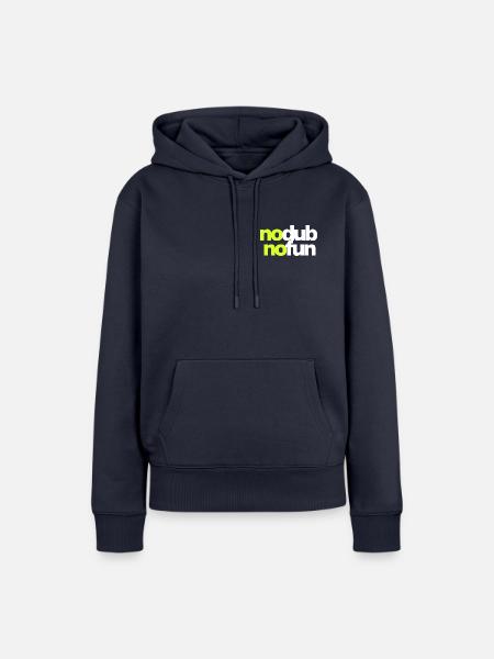 No Dub No Fun - Frauen Premium Bio Hoodie - Navy
