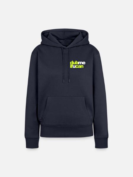 DUB, WENN DU KANNST - Frauen Premium Bio Hoodie - Navy