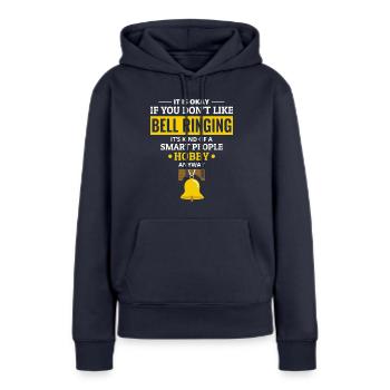 Glockenläuten Klingeln Sammler Campanologe Lustig - Frauen Premium Bio Hoodie - Navy - Vorne - Julia (174cm)