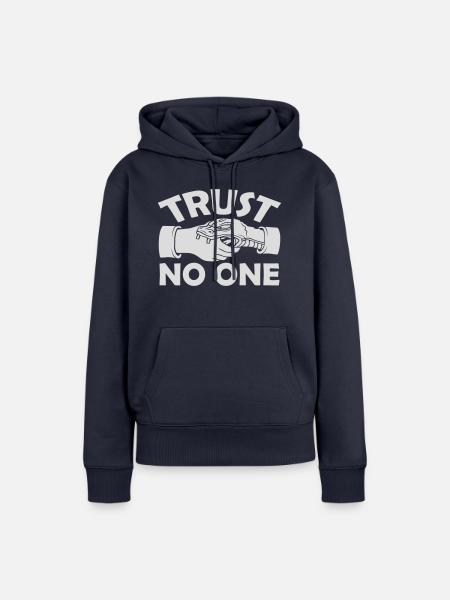 trust no one Zitat - Frauen Premium Bio Hoodie - Navy