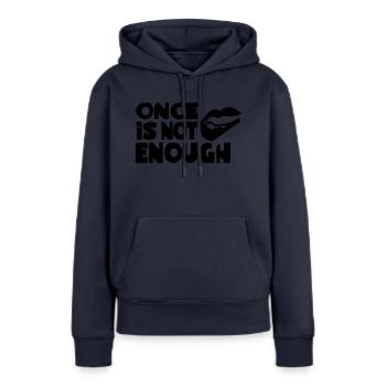 une fois ne suffit pas - Sweat à capuche Premium bio Femme - bleu marine - Devant - Julia (174cm)