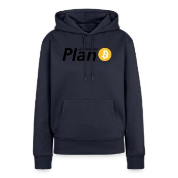 Time for plan B - Frauen Premium Bio Hoodie - Navy - Vorne - Julia (174cm)