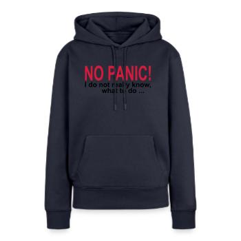 NO PANIC! - Frauen Premium Bio Hoodie - Navy - Vorne - Julia (174cm)