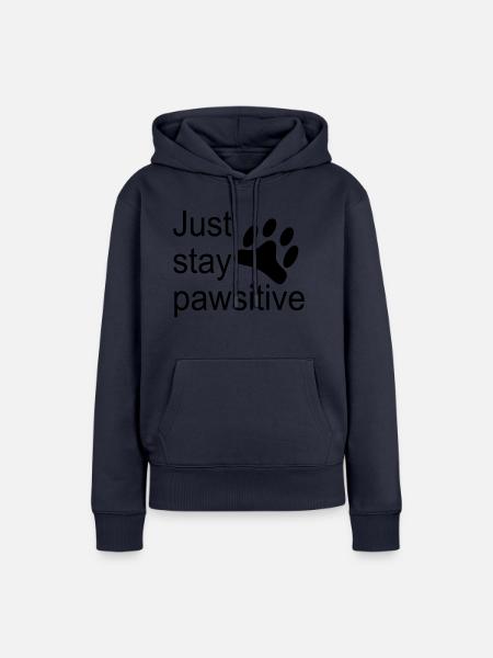Just stay pawsitive - Frauen Premium Bio Hoodie - Navy