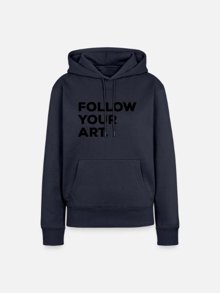 Follow your art - Frauen Premium Bio Hoodie - Navy