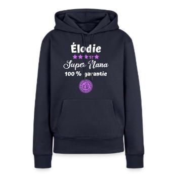 Élodie prénom humour super nana 100% garantie - Sweat à capuche Premium bio Femme - bleu marine - Devant - Julia (174cm)