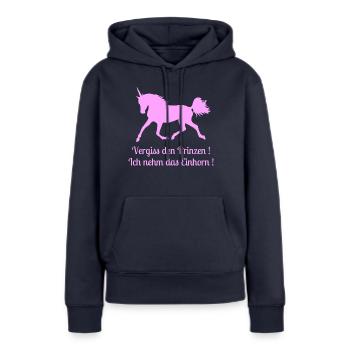 Vergiss den Prinzen, Ich nehm das Einhorn, Spruch - Frauen Premium Bio Hoodie - Navy - Vorne - Julia (174cm)