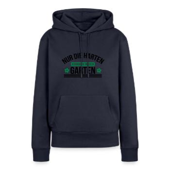 Nur die harten kommen in den Garten - Frauen Premium Bio Hoodie - Navy - Vorne - Julia (174cm)