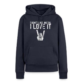 Je n'aime pas le métal J'aime ça Paroles Idée de cadeau - Sweat à capuche Premium bio Femme - bleu marine - Devant - Julia (174cm)