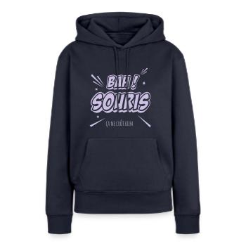 Bah! souris, ça ne coût rien - Sweat à capuche Premium bio Femme - bleu marine - Devant - Julia (174cm)