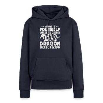 Drache dann ein Drache - Frauen Premium Bio Hoodie - Navy - Vorne - Julia (174cm)