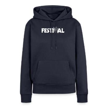 Festival, Pommesgabel, Musik - Frauen Premium Bio Hoodie - Navy - Vorne - Julia (174cm)