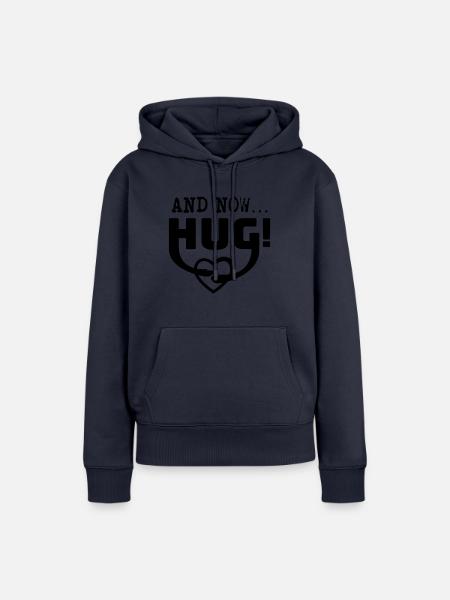 and now...HUG! Umarmung - Frauen Premium Bio Hoodie - Navy