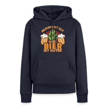 Bier Bildung Trinkspruch Lustig Hefe Weizen - Frauen Premium Bio Hoodie - Navy - Vorne - Julia (174cm)