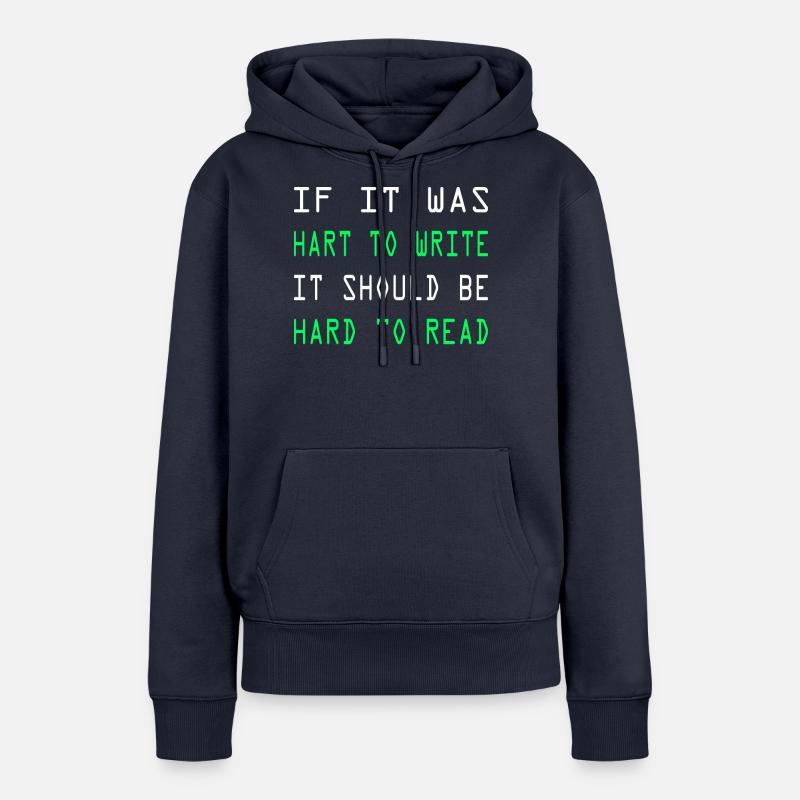 Computerarbeit Computerfreak Programmierung Coding - Frauen Premium Bio Hoodie - Navy