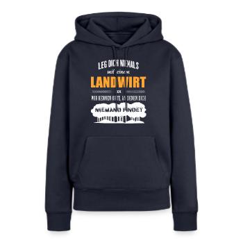 Lie jamais avec un agriculteur! - Sweat à capuche Premium bio Femme - bleu marine - Devant - Julia (174cm)