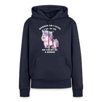 Pferde sind niedlich ich bin niedlich also bin ich - Frauen Premium Bio Hoodie - Navy - Vorne - Julia (174cm)