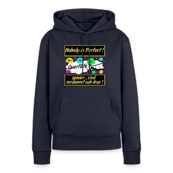 Querflöte , Nobody is Perfect .................... - Frauen Premium Bio Hoodie - Navy - Vorne - Julia (174cm)