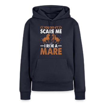 Vous ne me faites pas peur, je monte une jument ! - Sweat à capuche Premium bio Femme - bleu marine - Devant - Julia (174cm)