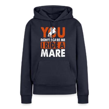 Vous ne me faites pas peur, je monte une jument ! - Sweat à capuche Premium bio Femme - bleu marine - Devant - Julia (174cm)