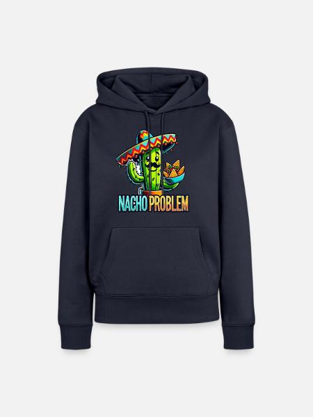 Nacho Problem - Frauen Premium Bio Hoodie - Navy
