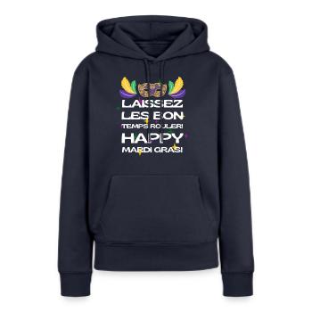 Laissez Les Bon Temps Rouler Joyeux Carnaval - Sweat à capuche Premium bio Femme - bleu marine - Devant - Julia (174cm)