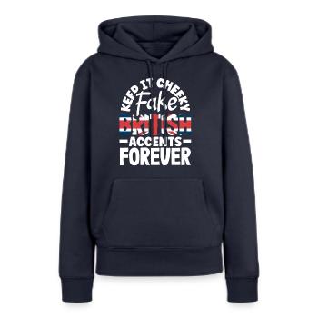 Faux accents britanniques pour toujours - Sweat à capuche Premium bio Femme - bleu marine - Devant - Julia (174cm)