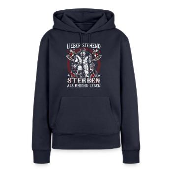 Mieux vaut mourir debout que de vivre à genoux - Sweat à capuche Premium bio Femme - bleu marine - Devant - Julia (174cm)