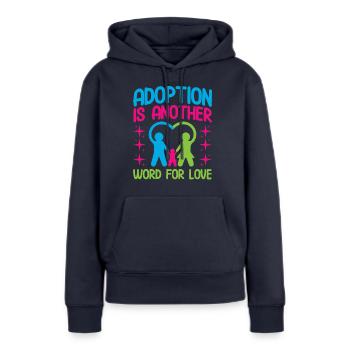 Adoptive parents Adoption of children Foster parents - Women’s Premium Organic Hoodie - navy - Front - Julia (174cm)