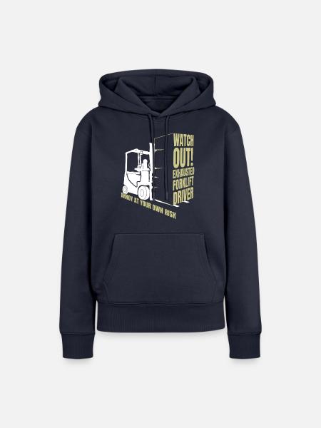 Erschöpfter Gabelstaplerfahrer Risiko Bediener Gabelstapler - Frauen Premium Bio Hoodie - Navy