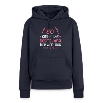 Muttertag Beste Oma Geschenkidee - Frauen Premium Bio Hoodie - Navy - Vorne - Julia (174cm)