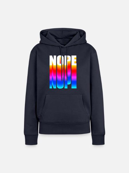 Nope NOPE nope - Frauen Premium Bio Hoodie - Navy