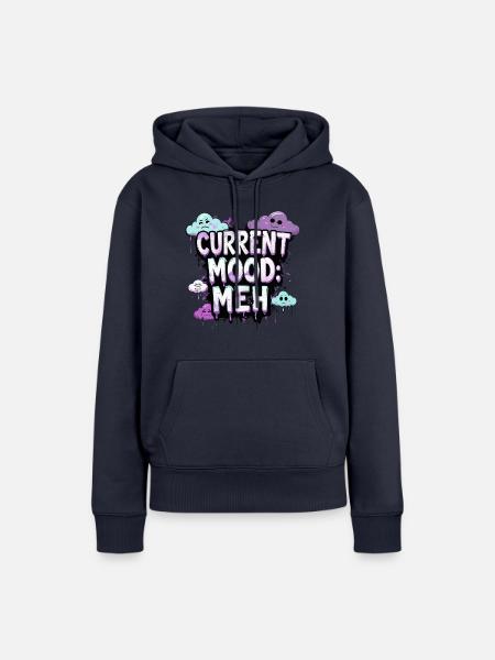 Current Mood funny - Frauen Premium Bio Hoodie - Navy