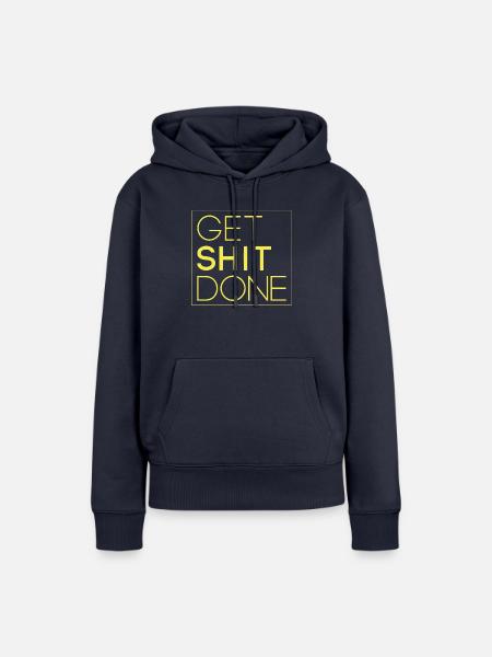 Scheiße erledigen - Frauen Premium Bio Hoodie - Navy