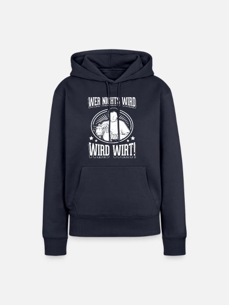 Wirt, Wirtschaft, Gaststätte - Frauen Premium Bio Hoodie - Navy
