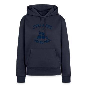 JPeux pas j ai Grand prix - Sweat à capuche Premium bio Femme - bleu marine - Devant - Julia (174cm)