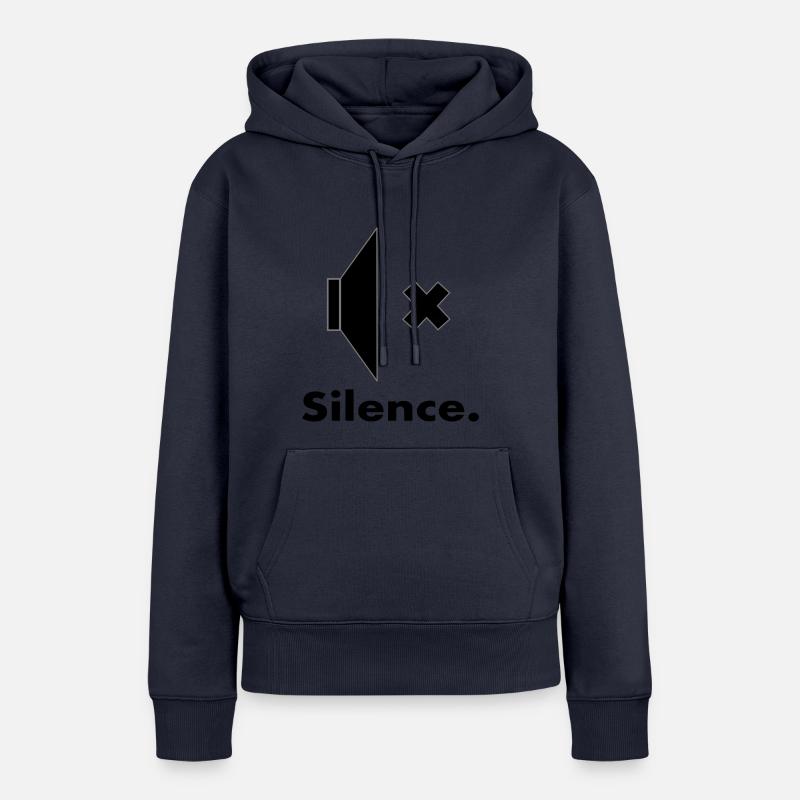 Chut, s’il te plaît. - Sweat à capuche Premium bio Femme - bleu marine