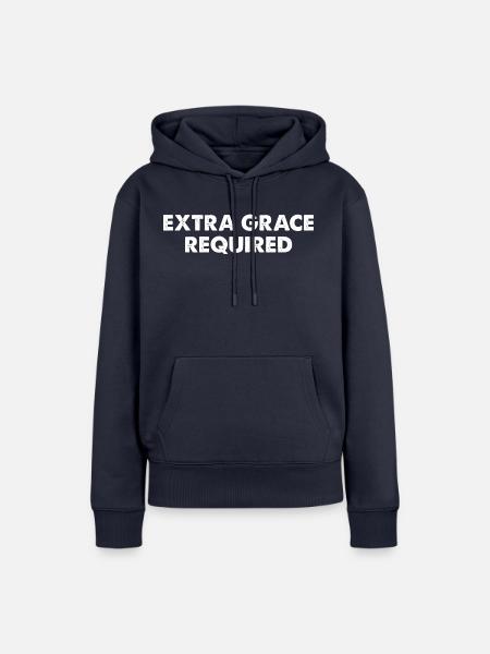 Extra Grace Required - Frauen Premium Bio Hoodie - Navy
