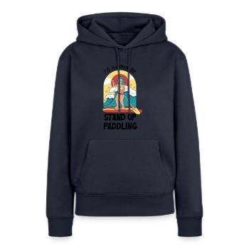Je préfère être debout pagayer - Sweat à capuche Premium bio Femme - bleu marine - Devant - Julia (174cm)