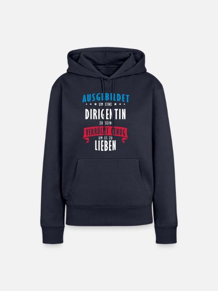 Dirigentin Beruf - Geschenk - Frauen Premium Bio Hoodie - Navy
