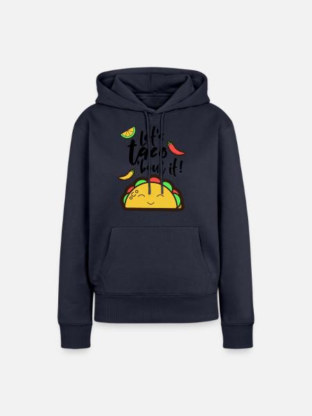Let's taco 'bout it! - Frauen Premium Bio Hoodie - Navy