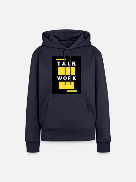 Talk ትንሽ workበ ብዙ - Frauen Premium Bio Hoodie - Navy